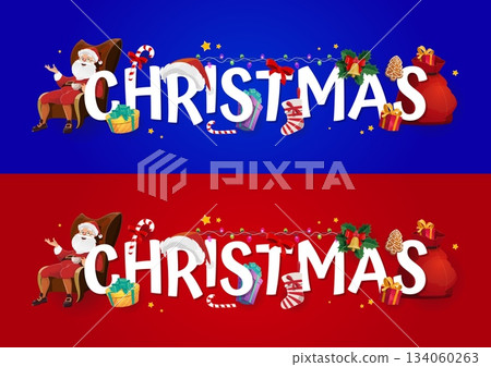 Merry Christmas greeting card with lettering, Santa gifts and decorations, vector banner. Christmas winter holiday greeting with Santa character in chair, candy cane and gifts sock gingerbread cookie 134060263