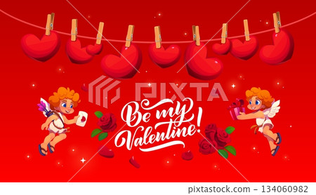 Be My Valentine greeting card with cartoon cherubs for love holiday, vector greeting card. Valentine day love quote, cute cupid angels with love message envelope, flowers and hearts on clothespins 134060982