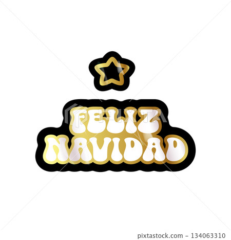 Feliz Navidad Merry Christmas in Spanish quote golden sticker vector design, creative holiday typography, modern festive graphic art for cards, invitations, social media banners, and decorations. Feliz Navidad Merry Christmas in Spanish quote golden sticker vector design, creative holiday typography, modern festive graphic art for cards, invitations, social media banners, and decorations. 134063310