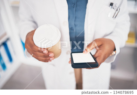 Pharmacist, phone or hands of person with coffee texting in pharmacy to contact email or online chat. Social media, mockup space or doctor on mobile app, typing or searching medical news on tea break 134078695