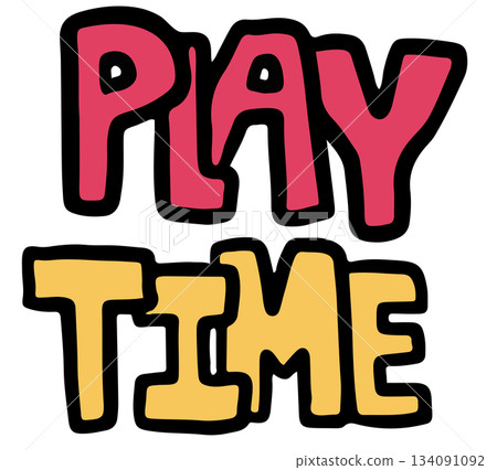 Hand drawn PLAYTIME letters for font, typography, text, message, animal decoration, cartoon, paw friend, pet shop, vet, comic, adopt and rescue dog, shelter, foster home, house, fridge magnet, sticker 134091092