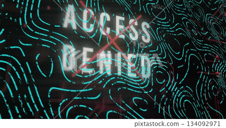 Showing white ACCESS DENIED text with red X on computer screen with neon teal contour lines Showing white ACCESS DENIED text with red X on computer screen with neon teal contour lines 134092971
