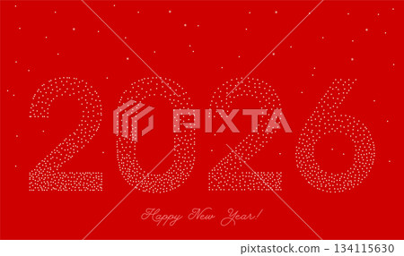 Happy New Year 2026 modern minimal design with dotted stippling numbers design typography. Red and white color dotted halftone 2026 logo icon. Vector 134115630