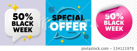 Black week speech bubble. 3d sparkles chat, Paper sticker. Black week 50 percent sale. Special discount sign. Black friday offer symbol. Special offer bubble. Halftone dots pattern. Vector 134121978