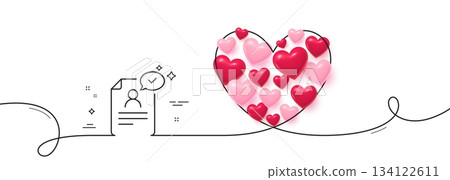 Resume document line icon. Continuous line big heart. Contract application sign. Agreement file symbol. 3d hearts in heart shaped loop. Resume document single line ribbon. Loop curve pattern. Vector Resume document line icon. Continuous line big heart. Contract application sign. Agreement file symbol. 3d hearts in heart shaped loop. Resume document single line ribbon. Loop curve pattern. Vector 134122611