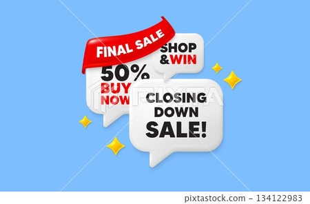 Closing down sale speech bubbles. Final sale flag ribbon. Closing down sale. Special offer price sign. Advertising discounts symbol. Discount chat bubbles with 3d sparkles. Vector Closing down sale speech bubbles. Final sale flag ribbon. Closing down sale. Special offer price sign. Advertising discounts symbol. Discount chat bubbles with 3d sparkles. Vector 134122983