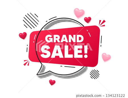 Grand sale chat speech bubble. Love hearts concept. Grand sale tag. Special offer price sign. Advertising discounts symbol. Red chat message. Offer speech bubble. Glare 3d hearts. Vector Grand sale chat speech bubble. Love hearts concept. Grand sale tag. Special offer price sign. Advertising discounts symbol. Red chat message. Offer speech bubble. Glare 3d hearts. Vector 134123122