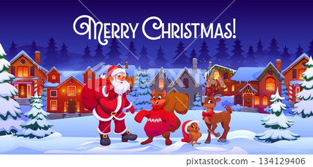 Merry Christmas greeting card with winter town and Santa with holiday animal characters, cartoon vector. Christmas greetings and Santa with gifts bag and funny reindeer in winter town at night eve 134129406