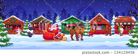 Christmas fair market stalls, Xmas holiday shops, winter festival bazaar at night village with snowy festive booths, Santa in sleigh with a deer, holiday lights, forest trees, animals, elves and gifts 134129456