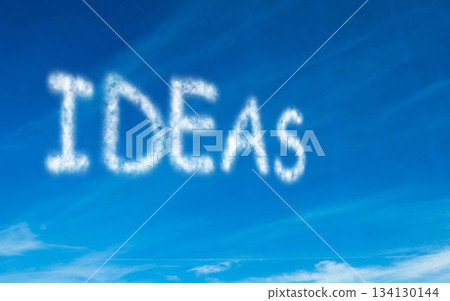 Ideas written in white in sky Ideas written in white in sky 134130144