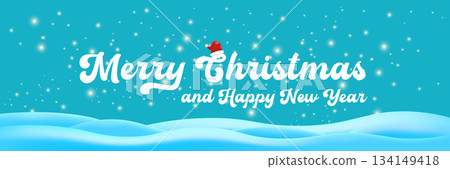 Merry Christmas and Happy New Year banner design template with snow background and greeting text . Cartoon Happy Holidays day poster, wide banner, card, background, banner, label png with quote Merry Christmas and Happy New Year banner design template with snow background and greeting text . Cartoon Happy Holidays day poster, wide banner, card, background, banner, label png with quote 134149418