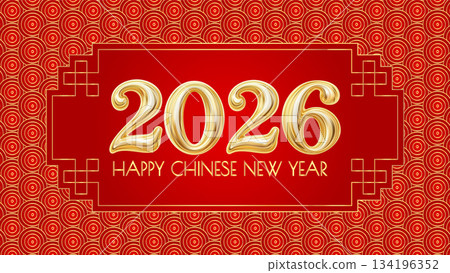 2026 Happy Chinese New Year card. Red gold Lunar calendar 2026 Happy Chinese New Year card. Red gold Lunar calendar 134196352