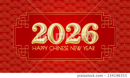 2026 Happy Chinese New Year card. Red gold Lunar calendar 2026 Happy Chinese New Year card. Red gold Lunar calendar 134196353