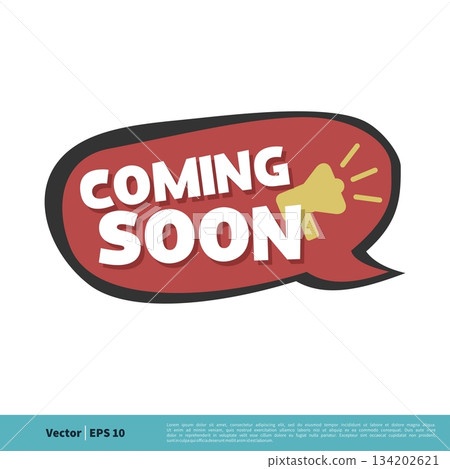 Coming Soon Letter Vector Template Illustration Design. Vector EPS 10. 134202621