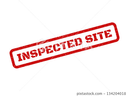 A rectangular red distressed rubber stamp with the message Inspected Site for official verification processes 134204018