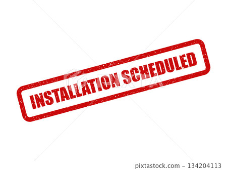 A textured grunge rubber stamp icon displaying Installation Scheduled to confirm an upcoming appointment or event 134204113