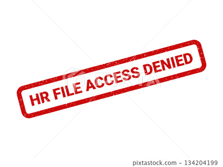 Classic stamp symbol showing permission to view human resources files is officially denied Classic stamp symbol showing permission to view human resources files is officially denied 134204199