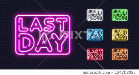 Set of neon signs with LAST DAY phrase in seven vibrant colors, ideal for urgency messages or sales. Set of neon signs with LAST DAY phrase in seven vibrant colors, ideal for urgency messages or sales. 134208083