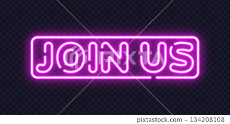 JOIN US neon lettering in glowing purple style, perfect for announcements, recruitment or event invitations. 134208108