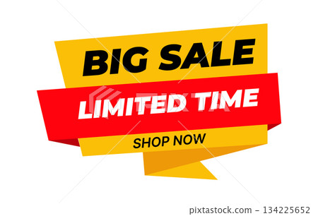 Big sale banner with Limited Time Shop Now text in bold modern vector design, perfect for online promotions, retail discounts, and digital advertising campaigns. Big sale banner with Limited Time Shop Now text in bold modern vector design, perfect for online promotions, retail discounts, and digital advertising campaigns. 134225652