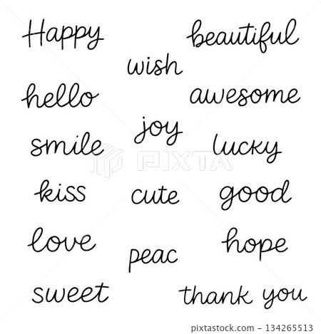 Vector illustration with different important inscriptions in decorative style. Lettering on white background. Vector illustration with different important inscriptions in decorative style. Lettering on white background. 134265513