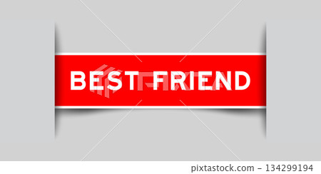 Red color square shape sticker label with word best friend inserted in gray background Red color square shape sticker label with word best friend inserted in gray background 134299194