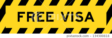 Yellow and black color with line striped label banner with word free visa 134300818