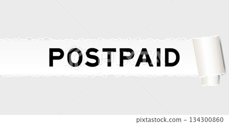 Ripped gray paper background that have word postpaid under torn part 134300860