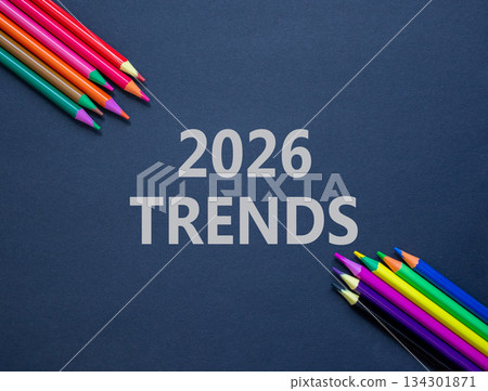 2026 Trends new year symbol. Concept words 2026 Trends on beautiful black paper. Beautiful black paper background. Beautiful colored pencils. Business and 2026 Trends new year concept. Copy space. 2026 Trends new year symbol. Concept words 2026 Trends on beautiful black paper. Beautiful black paper background. Beautiful colored pencils. Business and 2026 Trends new year concept. Copy space. 134301871