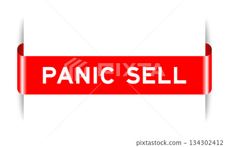 Red color inserted label banner with word panic sell on white background 134302412
