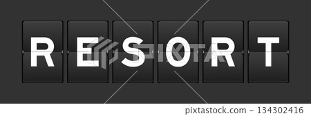 Black color analog flip board with word resort on gray background 134302416