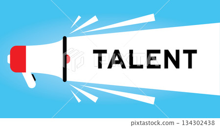 Color megaphone icon with word talent in white banner on blue background Color megaphone icon with word talent in white banner on blue background 134302438