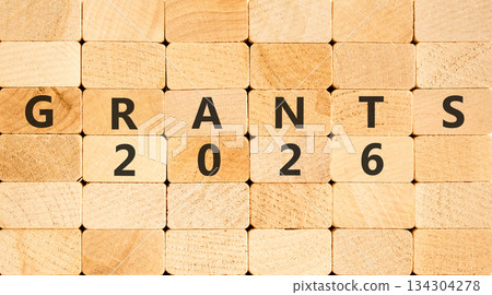 Grants 2026 symbol. Concept words Grants 2026 on beautiful wooden blocks wall. Beautiful wooden blocks wall background. Business and grants 2026 concept. Copy space. Grants 2026 symbol. Concept words Grants 2026 on beautiful wooden blocks wall. Beautiful wooden blocks wall background. Business and grants 2026 concept. Copy space. 134304278