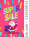 Santa Christmas super sale festive shopping concept cheerful Santa character running with gift sack dynamic colorful abstract background retail promotion 134320612