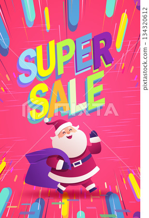 Santa Christmas super sale festive shopping concept cheerful Santa character running with gift sack dynamic colorful abstract background retail promotion Santa Christmas super sale festive shopping concept cheerful Santa character running with gift sack dynamic colorful abstract background retail promotion 134320612