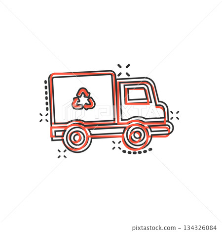 Garbage truck icon in comic style. Recycle cartoon vector illustration on white isolated background. Trash car splash effect sign business concept. Garbage truck icon in comic style. Recycle cartoon vector illustration on white isolated background. Trash car splash effect sign business concept. 134326084