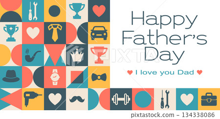 Fathers Day background with modern masculine Icons and geometric shapes. Greeting card, geometric pattern, poster. Fathers Day background with modern masculine Icons and geometric shapes. Greeting card, geometric pattern, poster. 134338086