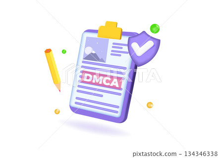 DMCA notice, intellectual property right, copyright infringing material concept. 3d Vector illustration. DMCA notice, intellectual property right, copyright infringing material concept. 3d Vector illustration. 134346338