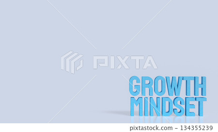 Inspirational Growth Mindset Typography Concept 3d render. Inspirational Growth Mindset Typography Concept 3d render. 134355239