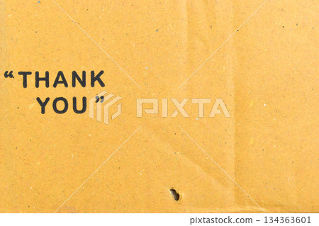 thank you wording on cardboard box texture background thank you wording on cardboard box texture background 134363601