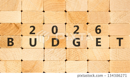2026 Budget symbol. Concept words 2026 Budget on beautiful wooden blocks wall. Beautiful wooden blocks wall background. Business and 2026 budget concept. Copy space. 134386271
