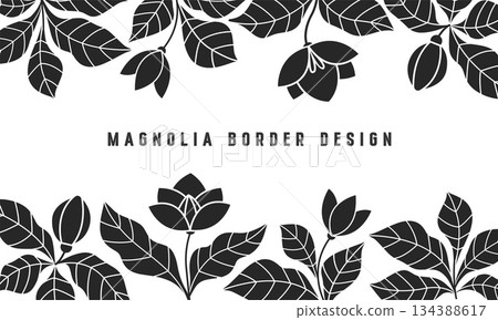 Black and White Magnolia Floral Border Banner in Hand Drawn and Silhouette Style, Linocut Vector Illustration Black and White Magnolia Floral Border Banner in Hand Drawn and Silhouette Style, Linocut Vector Illustration 134388617