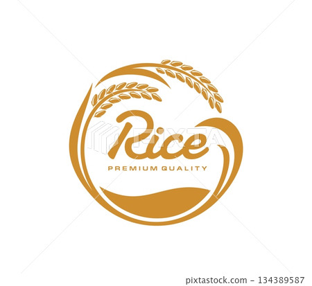 Rice stalk icon, premium quality product symbol. Agriculture company vector icon, natural cereal products shop sign. Cereal growth farmer market symbol with rice ear and leaves, handwritten typography 134389587