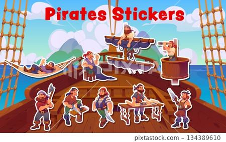 Pirate ship crew characters stickers pack on sail boat deck vector background. Cartoon funny sailor, skipper, boatswain and sailmaker, cabin boy and carpenter pirate characters with bandanas and tools 134389610
