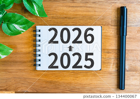 From 2026 to 2025: Yearly changes and plans written in a notebook 134400067
