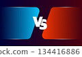 Versus Game cover. Banner sport vs. Competition vs Game Match. Team concept. Red or blue team. Vector illustration. 134416886
