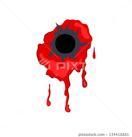 Bullet hole in red splatter with dripping blood 134418881