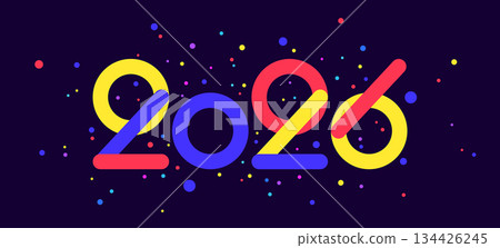 2026, Happy New Year. Greeting card, Happy New Year 2026, colorful numbering design. Geometric bright style, numbers 2026 on dark background, Happy New Year or Merry Christmas. Vector Illustration 134426245