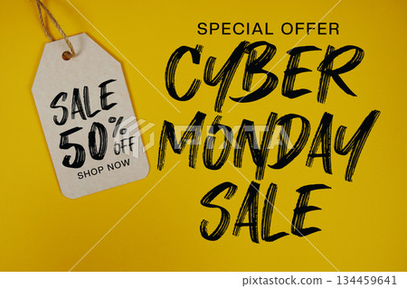 Cyber Monday Sale Special offer with Price tag Sale 50% Shop Now 134459641