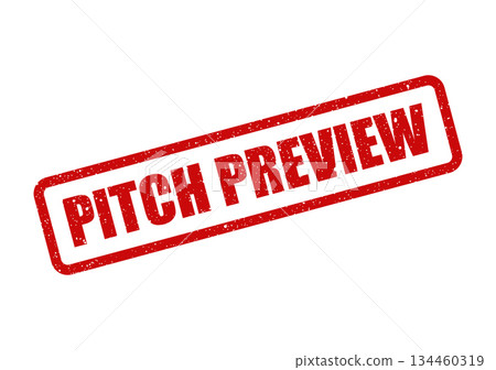 Grunge rubber stamp mark with PITCH PREVIEW text, indicating an upcoming business presentation status 134460319